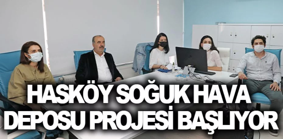 Hasköy Soğuk Hava Deposu projesi başlıyor