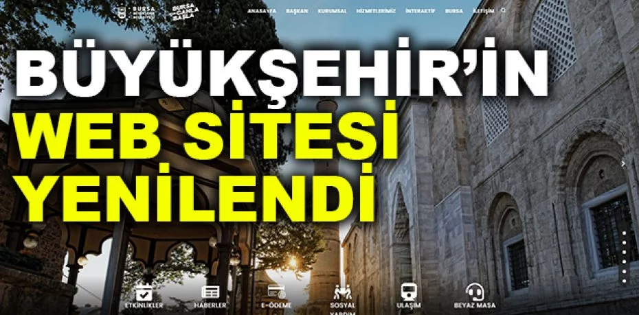Büyükşehir’in web sitesi yenilendi