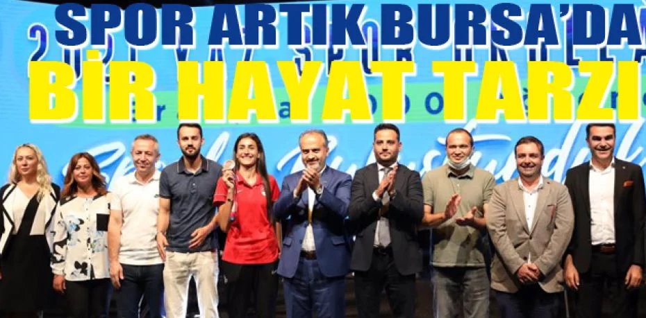 Spor artık Bursa’da bir hayat tarzı