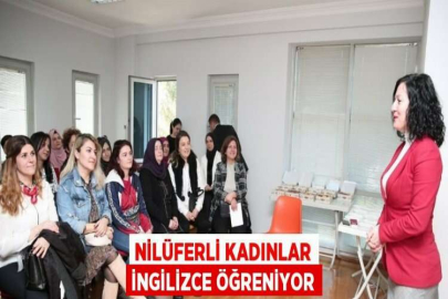 NİLÜFERLİ KADINLAR İNGİLİZCE ÖĞRENİYOR