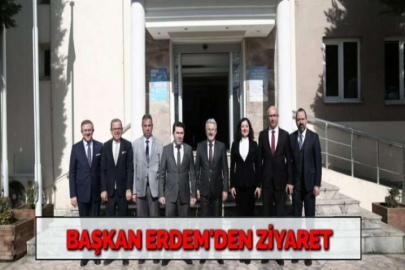 BAŞKAN ERDEM'DEN ZİYARET