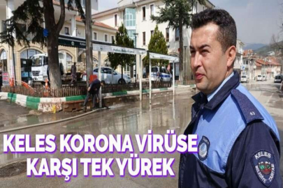 KELES KORONA VİRÜSE KARŞI TEK YÜREK
