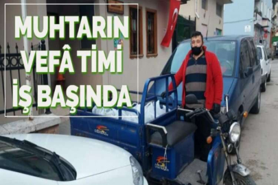MUHTARIN VEFÂ TİMİ İŞ BAŞINDA