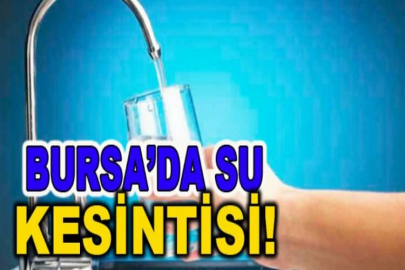 Harmancık'ta su kesintisi