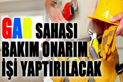 Çankırı Gar Sahası bakım onarım işi yaptırılacak