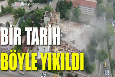 Bir tarih böyle yıkıldı