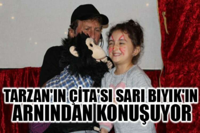 Tarzan'ın Çita'sı Sarı Bıyık'ın karnından konuşuyor