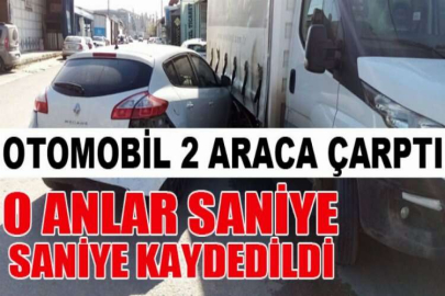 Otomobil 2 araca çarptı, o anlar kameraya yansıdı