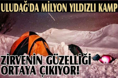 Uludağ'da milyon yıldızlı kamp