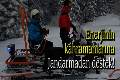 Enerjinin kahramanlarına Jandarmadan destek