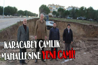 Karacabey Çamlık Mahallesine yeni cami