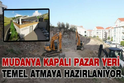 Mudanya kapalı pazar yeri temel atmaya hazırlanıyor