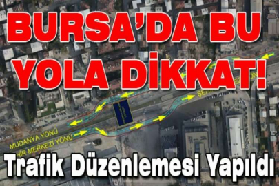 Mudanya Yolu’nda trafik düzenlemesi