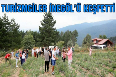 Turizmciler İnegöl’ü keşfetti