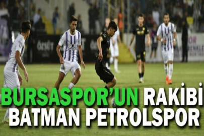Bursaspor’un rakibi Batman Petrolspor