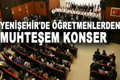 Yenişehir'de öğretmenlerden muhteşem konser