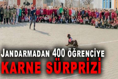 Jandarmadan 400 öğrenciye karne sürprizi