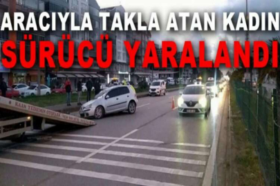 Aracıyla takla atan kadın sürücü yaralandı