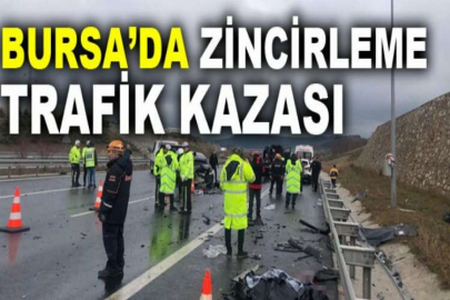 Bursa’da zincirleme trafik kazası: 4 ölü, 7 yaralı