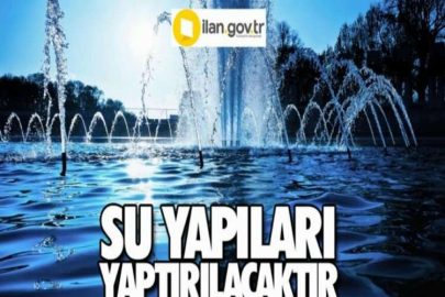Su yapıları yaptırılacaktır