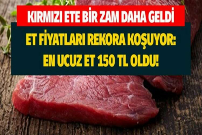 Etin kilosu 150 TL'ye iniyor
