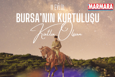 11 Eylül Bursa'nın işgalden kurtuluşu