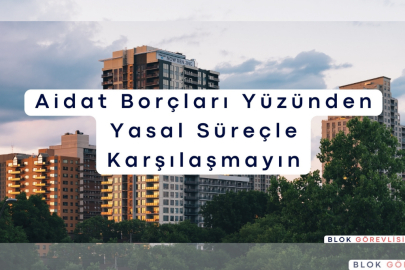 Site aidat yönetmeliği kanunu ve aidat zam oranı hakkında bilmeniz gerekenler