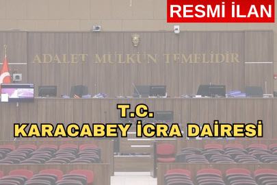 T.C. KARACABEY İCRA DAİRESİ