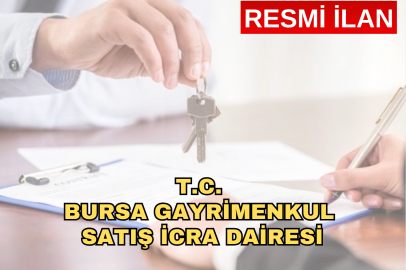 T.C. BURSA GAYRİMENKUL SATIŞ İCRA DAİRESİ