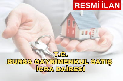 T.C. BURSA GAYRİMENKUL SATIŞ İCRA DAİRESİ
