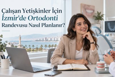 Çalışan Yetişkinler İçin İzmir'de Ortodonti Randevusu Nasıl Planlanır?