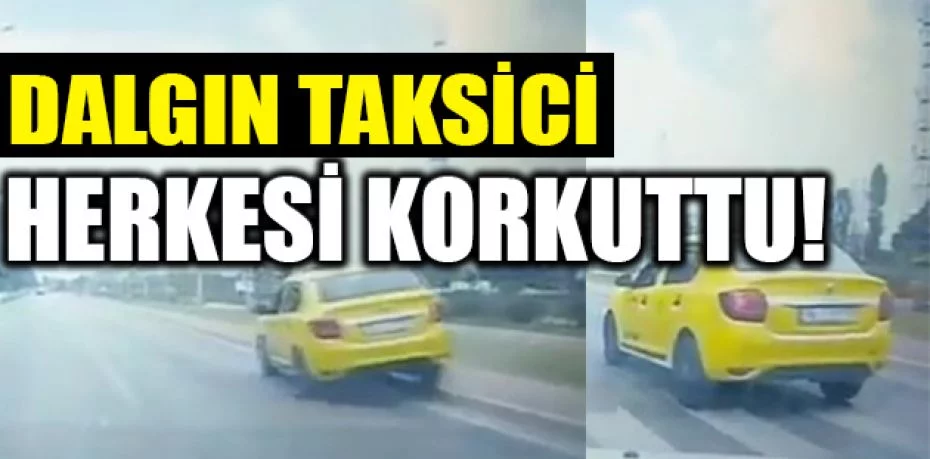 Bursa'da dalgın taksici yürekleri ağza getirdi