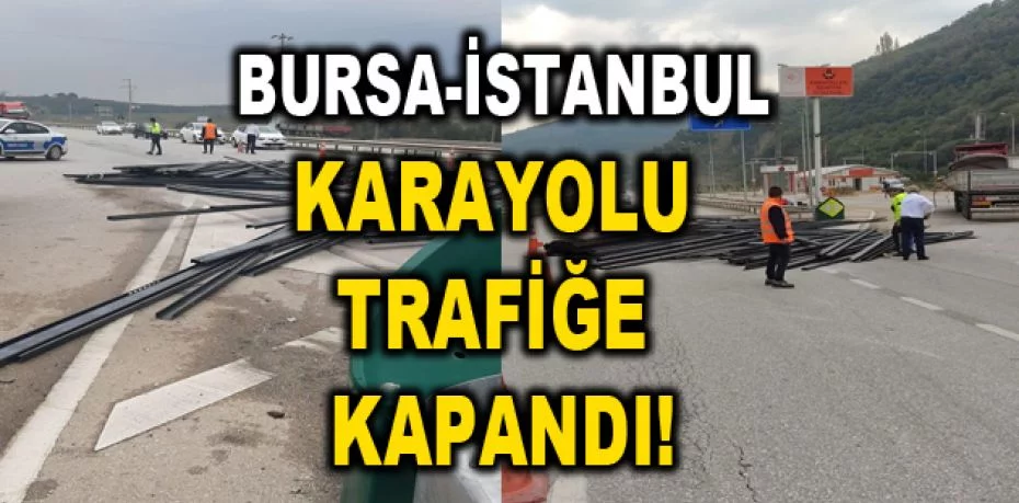 İstanbul yolu kapandı