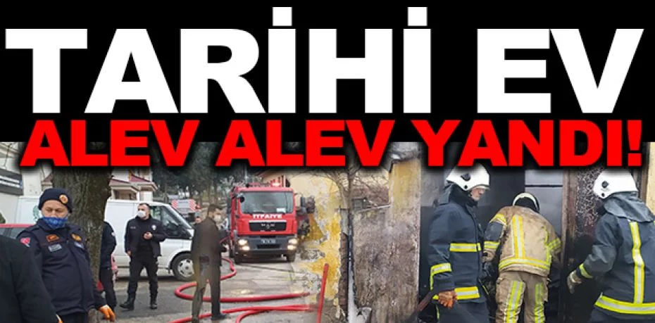 Bursa'da tek katlı tarihi bina alev alev yandı