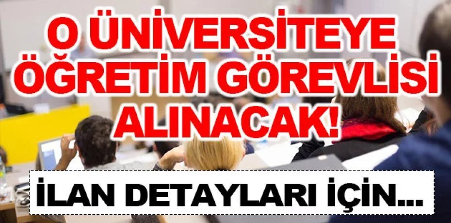 Abdullah Gül Üniversitesi Öğretim görevlisi alım ilanı