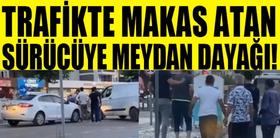 Bursa'da trafikte makas atan sürücüye meydan dayağı