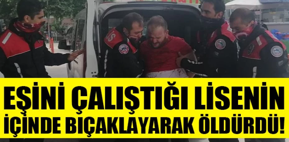 Bursa'da lisede kadın cinayeti...