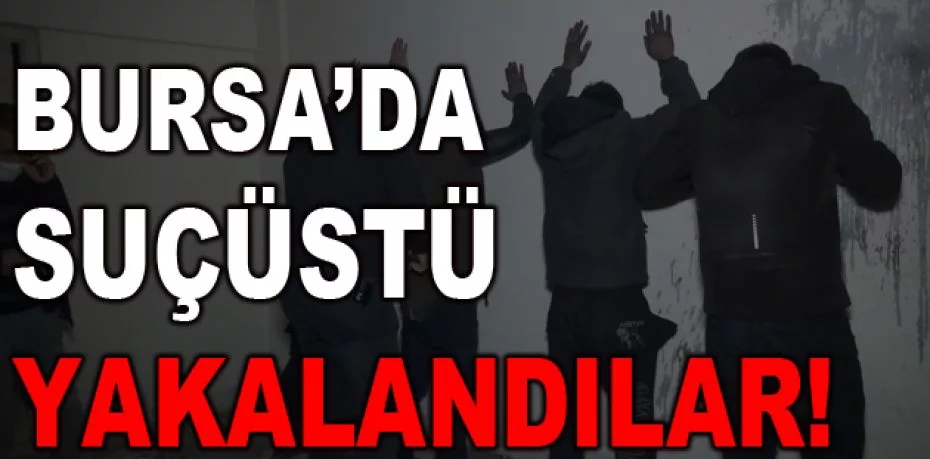 Bursa'da kısıtlamada uyuşturucu partisine polis baskını