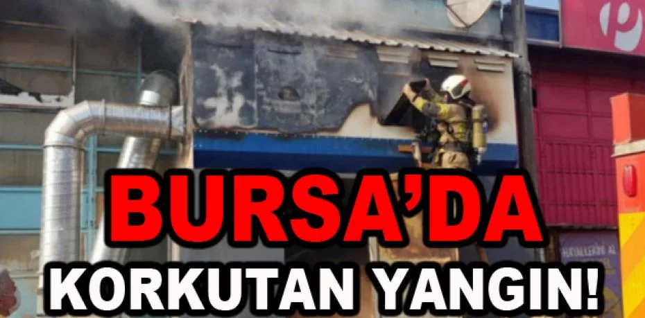Bursa'da mobilya fabrikasında çıkan yangın söndürüldü