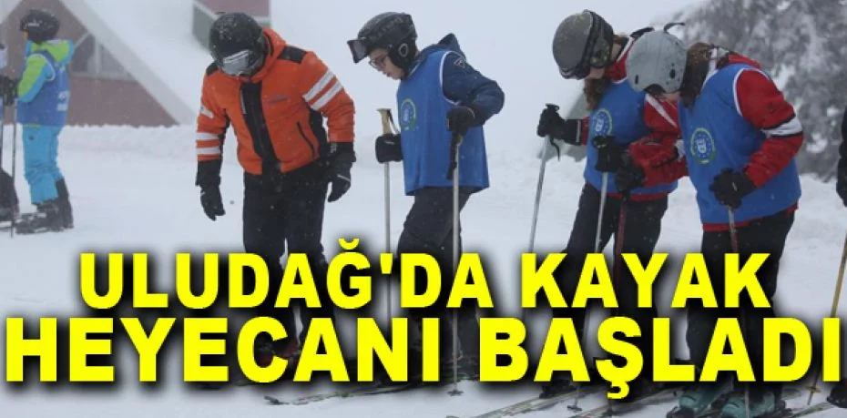 Uludağ'da kayak heyecanı başladı