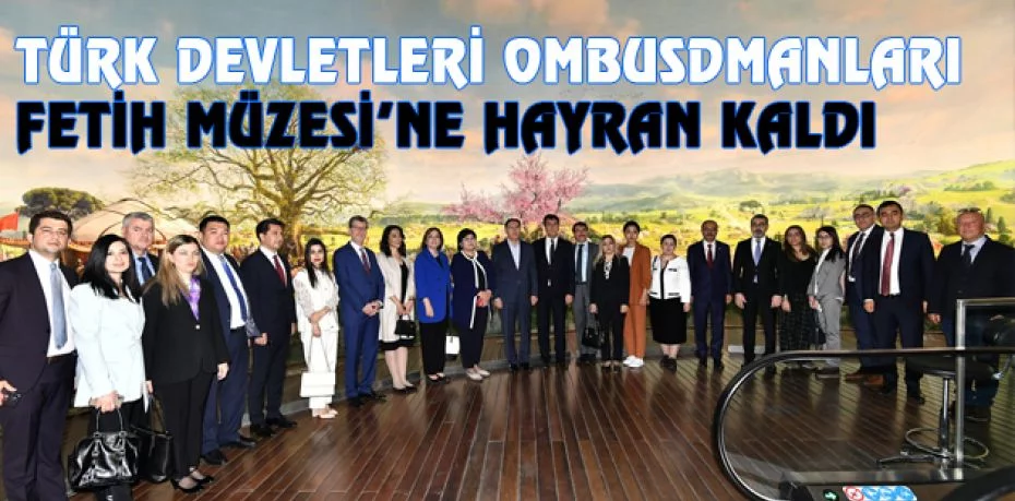 8 ülkenin Ombudsmanı Osmangazi’de buluştu