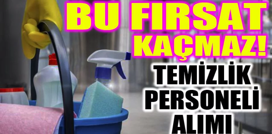 Boğaziçi Üniversitesi temizlik personeli alım ilanı