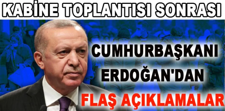 Erdoğan 'normalleşme' adımlarını duyurdu: Bursa'da hafta sonu yasağı kalktı!