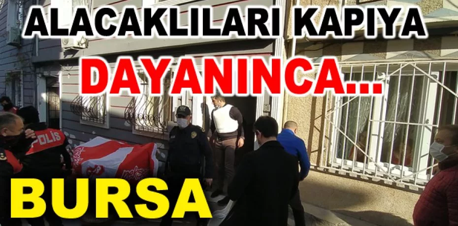 Bursa'da alacaklıları kapıya dayanınca pompalı tüfekle kendini eve kitledi