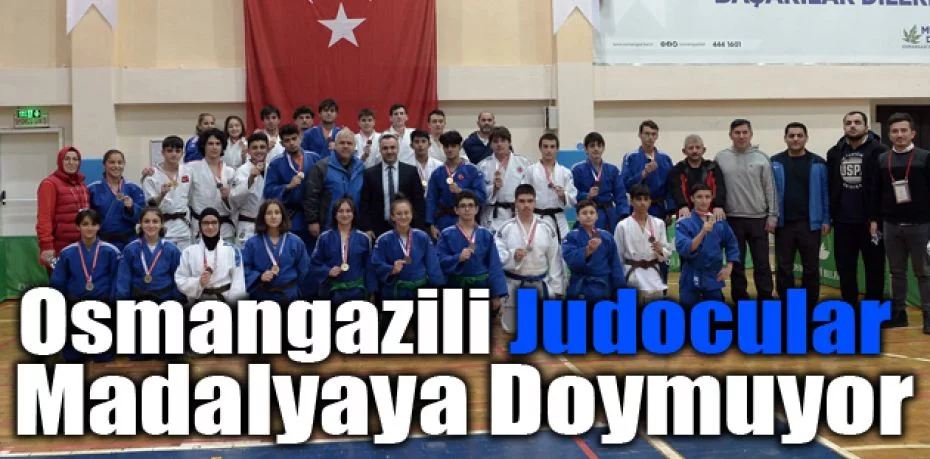 Osmangazili judocular madalyaya doymuyor