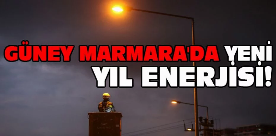 Güney Marmara'da yeni yıl enerjisi