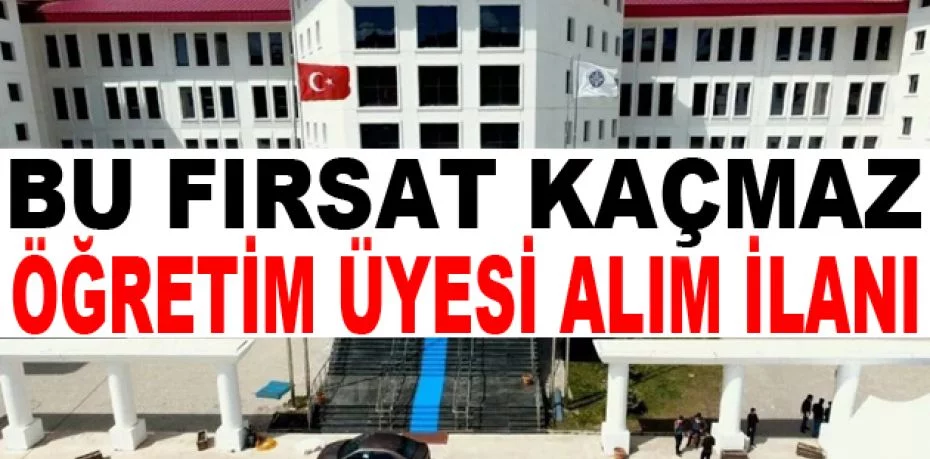 Balıkesir Üniversitesi Rektörlüğünden Öğretim Üyesi Alım İlanı