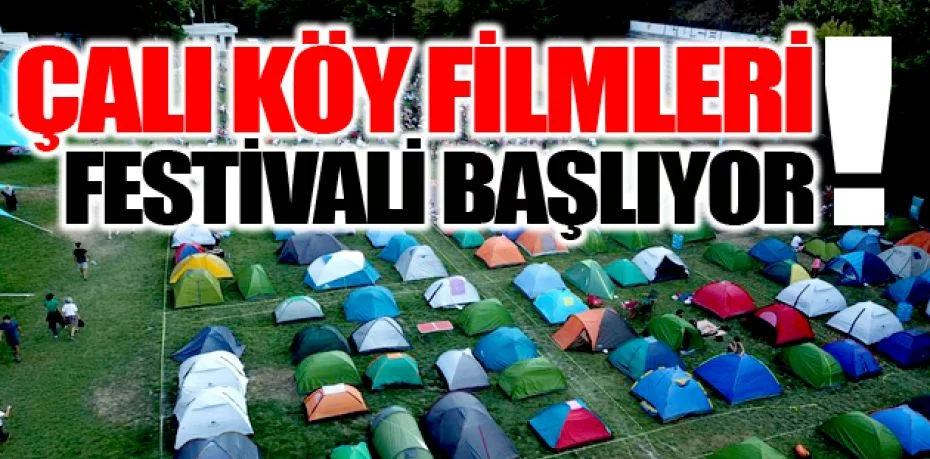 Çalı Köy Filmleri Festivali başlıyor
