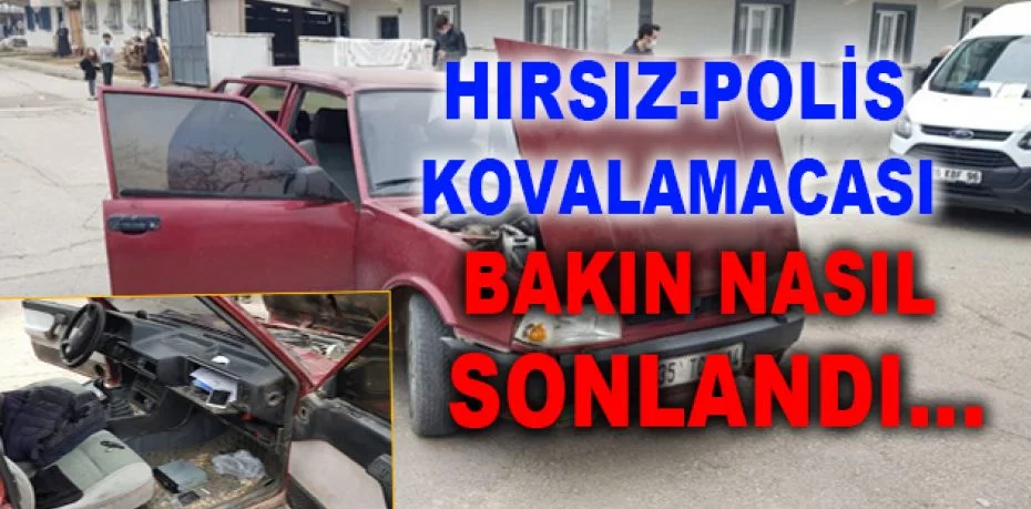 Bursa'da hırsız polis kovalamacasında aracı bırakıp kaçtılar!