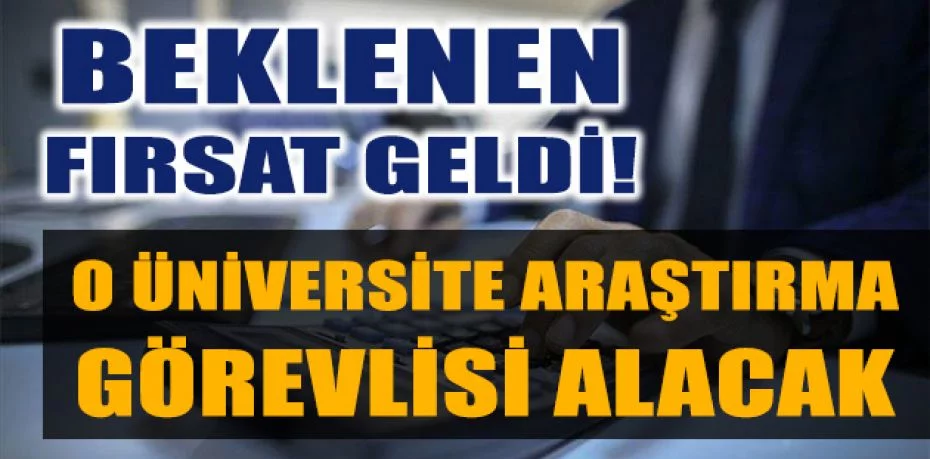 Malatya Turgut Özal Üniversitesi araştırma görevlisi alacak
